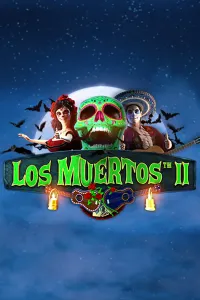 Los Muertos II